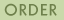 Order